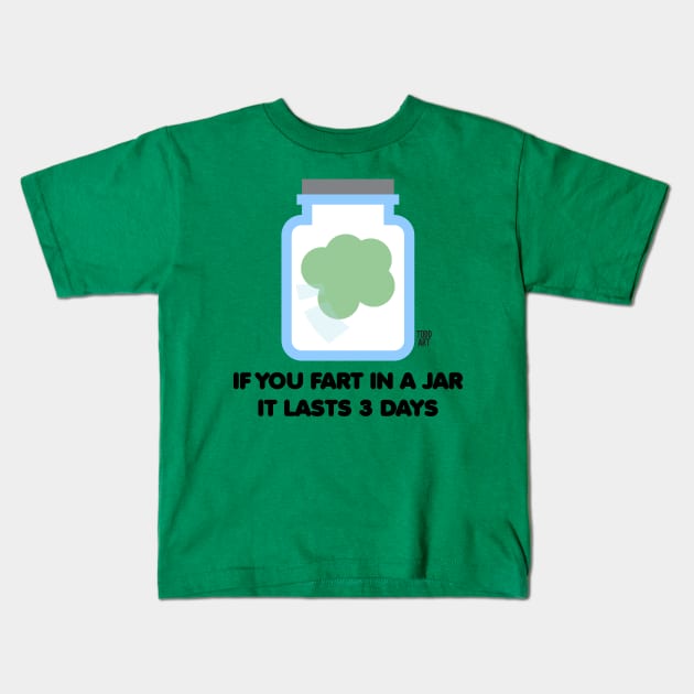 FART IN JAR Kids T-Shirt by toddgoldmanart